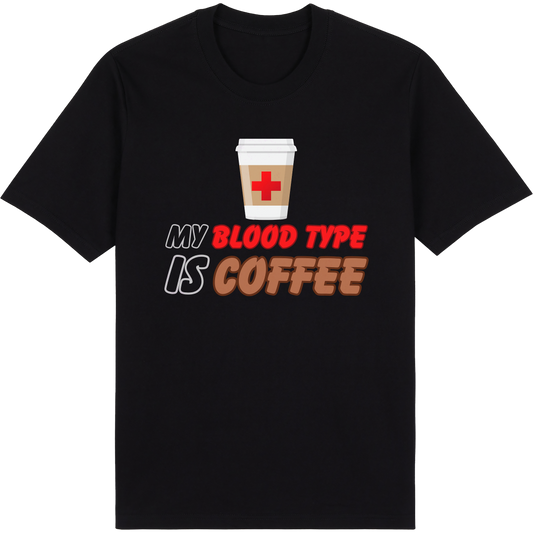 My Blood Type is Coffee