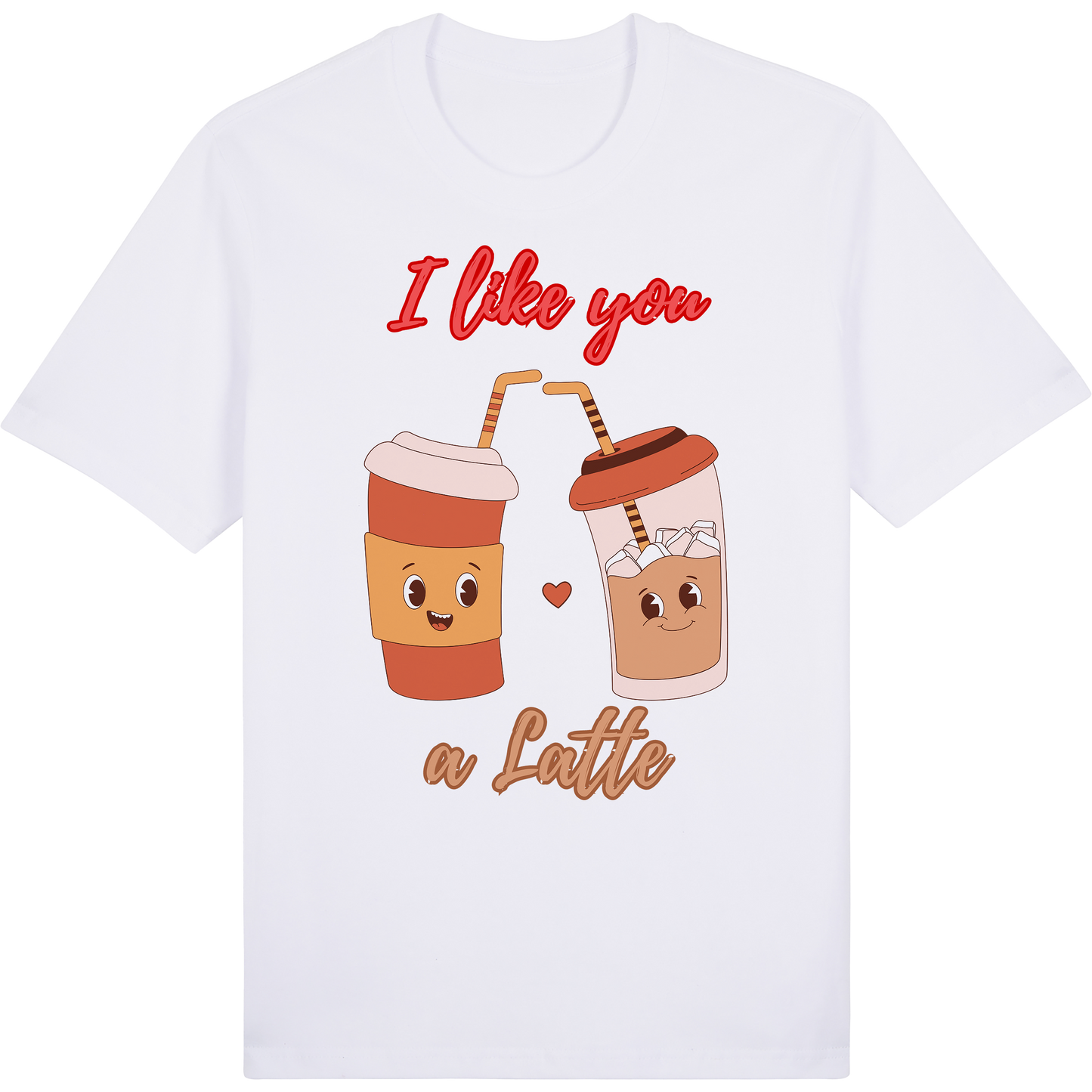 I like you a Latte