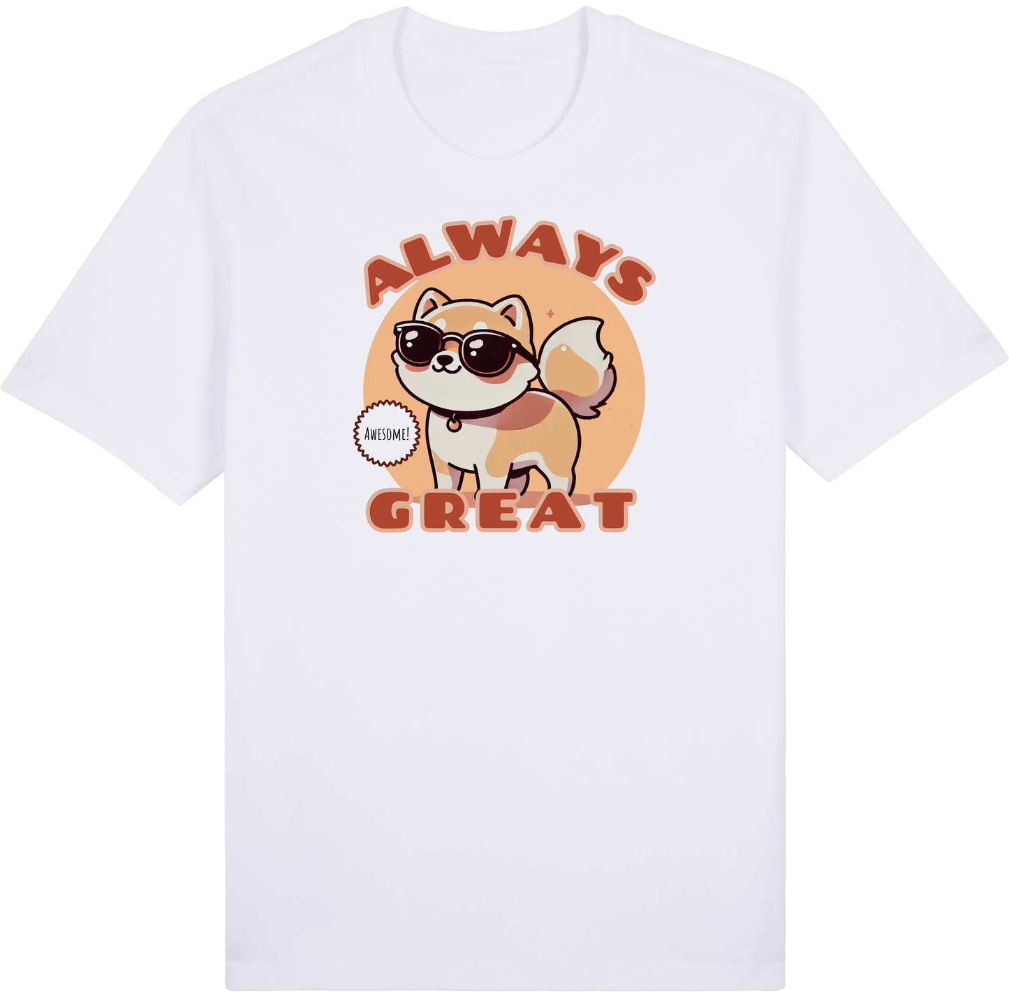 Always Great by ShiroInu Prints