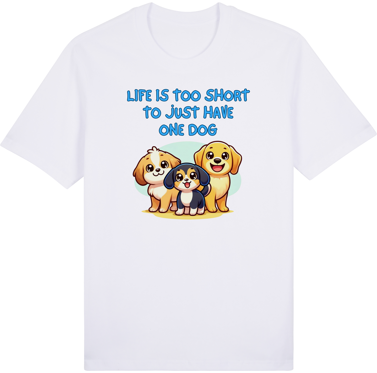 Life is Too Short to Just Have One Dog by ShiroInu Prints
