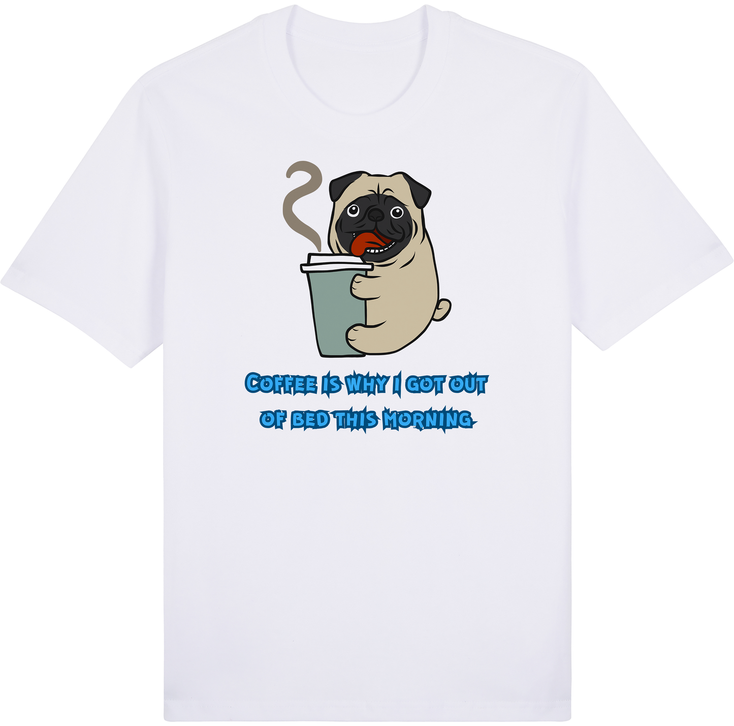 Coffee is why I got out of bed this morning by ShiroInu Prints