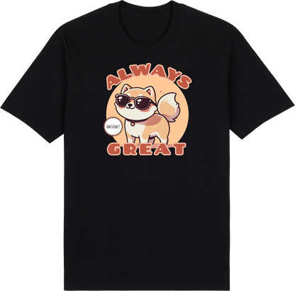 Always Great by ShiroInu Prints