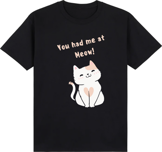 You had me at Meow!