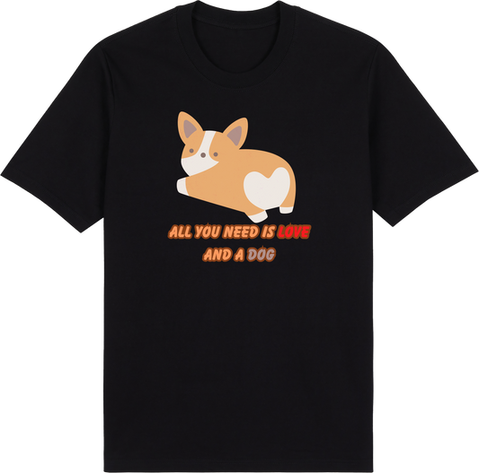 All you Need is Love and a Dog by ShiroInu Prints