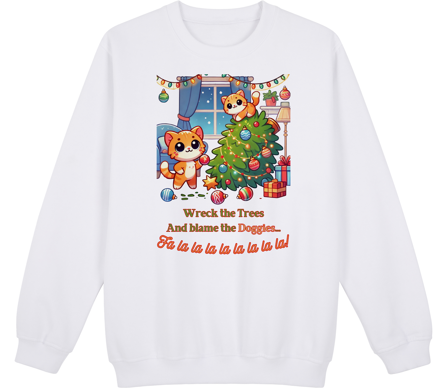 Wreck the Trees Sweatshirt